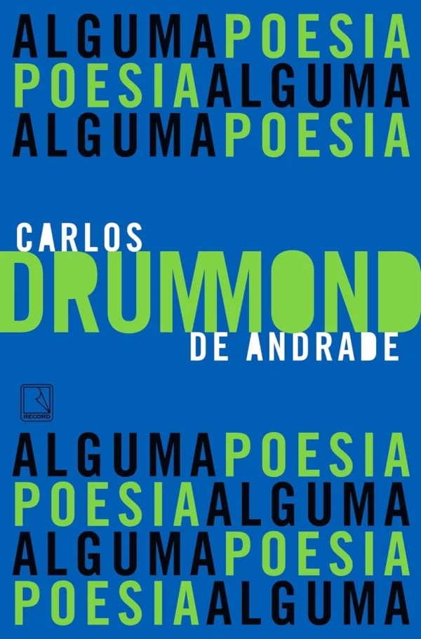 Alguma poesia - por Carlos Drummond de Andrade - Imagem 2