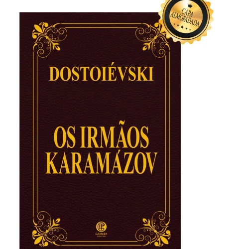 Os Irmãos Karamazov de Fiódor Dostoiévski