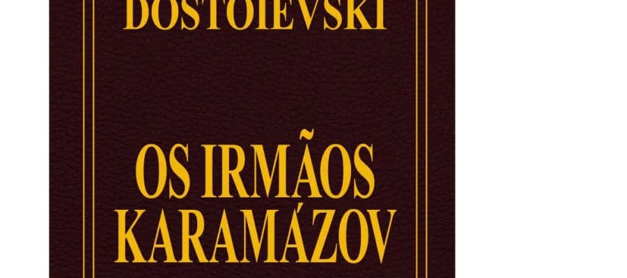 Os Irmãos Karamazov de Fiódor Dostoiévski